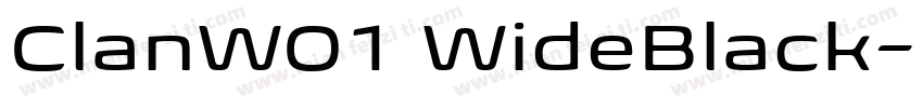 ClanW01 WideBlack字体转换